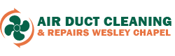 Air Duct Cleaning & Repairs Wesley Chapel